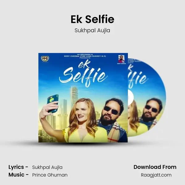 Ek Selfie - Sukhpal Aujla album cover 