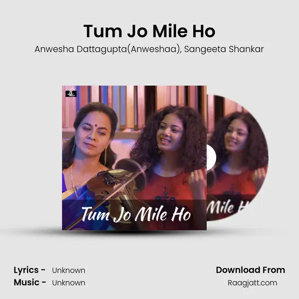 Tum Jo Mile Ho mp3 song