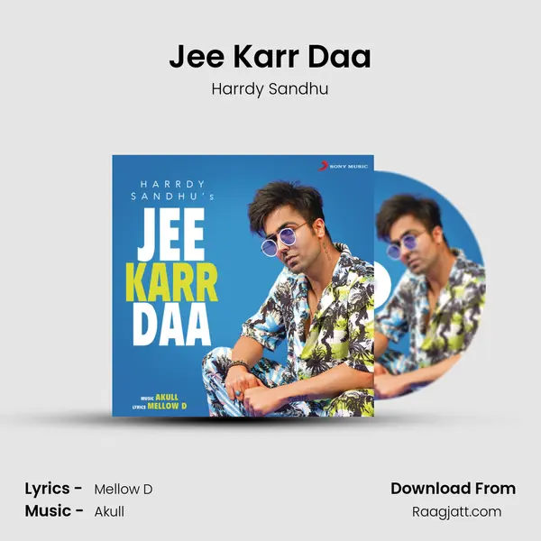 Jee Karr Daa - Harrdy Sandhu album cover 