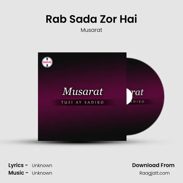 Rab Sada Zor Hai - Musarat album cover 