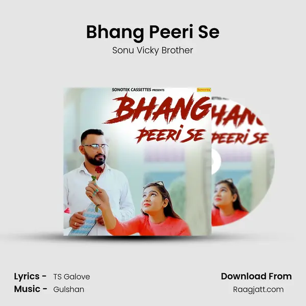 Bhang Peeri Se - Sonu Vicky Brother album cover 