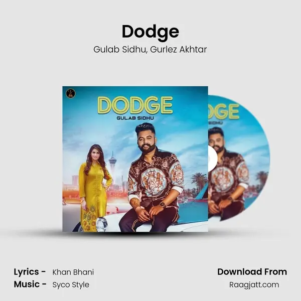 Dodge - Gulab Sidhu mp3 song