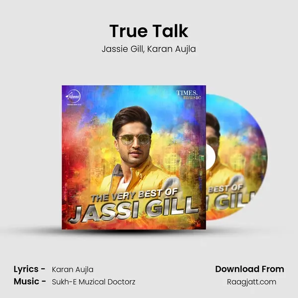 True Talk - Jassie Gill mp3 song