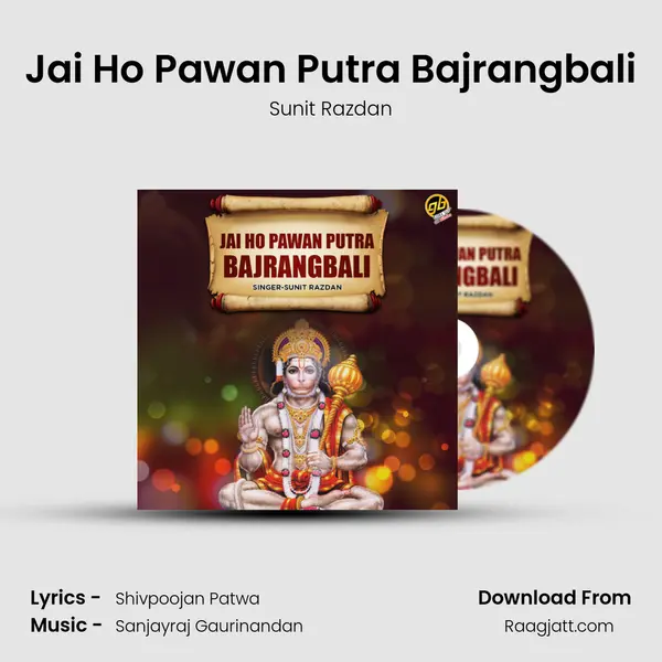 Jai Ho Pawan Putra Bajrangbali mp3 song