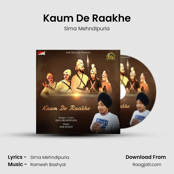 Kaum De Raakhe mp3 song