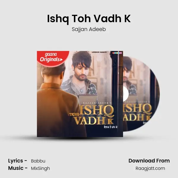 Ishq Toh Vadh K mp3 song