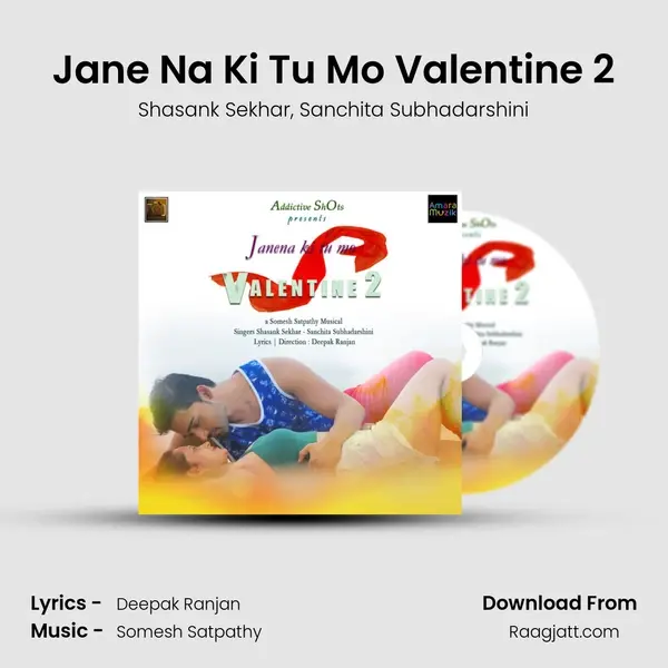 Jane Na Ki Tu Mo Valentine 2 - Shasank Sekhar album cover 