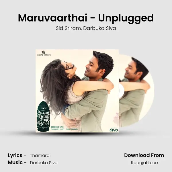 Maruvaarthai - Unplugged - Sid Sriram album cover 