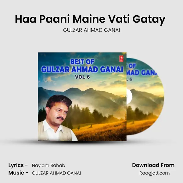 Haa Paani Maine Vati Gatay (From 