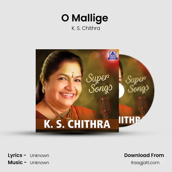 O Mallige (From 