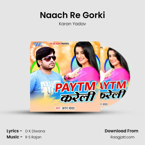 Naach Re Gorki - Karan Yadav album cover 