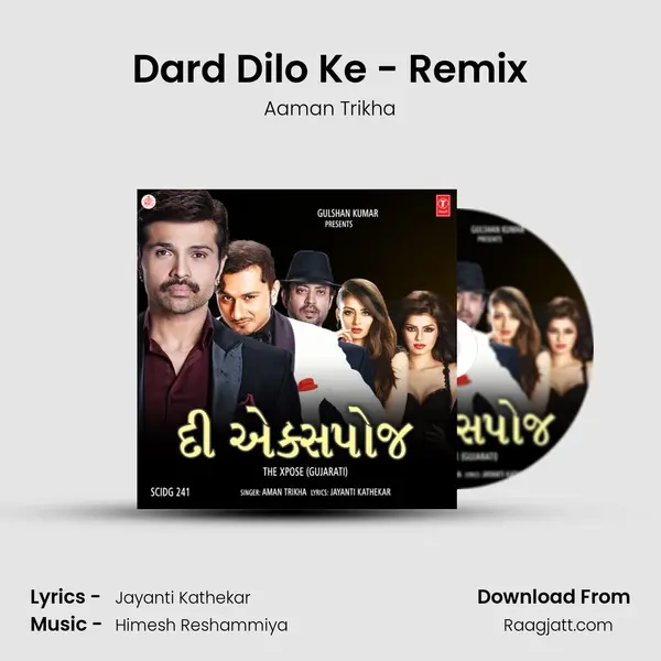 Dard Dilo Ke - Remix - Aaman Trikha album cover 