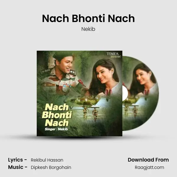 Nach Bhonti Nach mp3 song