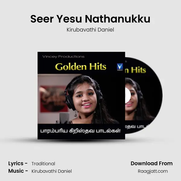 Seer Yesu Nathanukku mp3 song