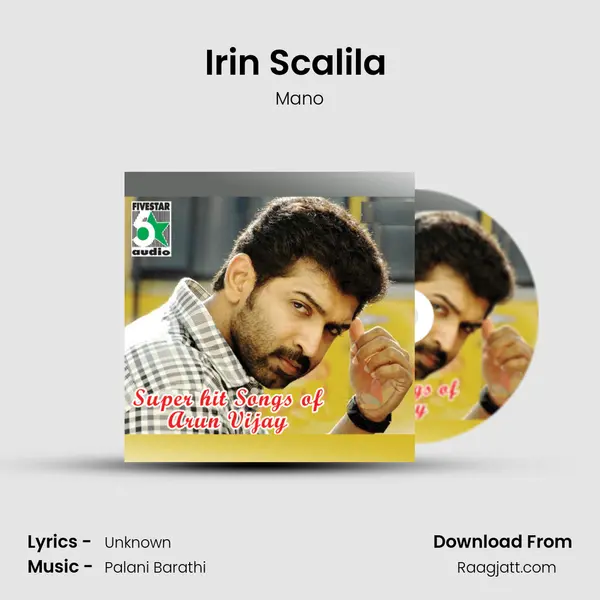 Irin Scalila (From Kathirunda Kaadal) - Mano album cover 