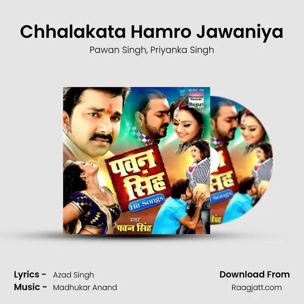 Chhalakata Hamro Jawaniya mp3 song