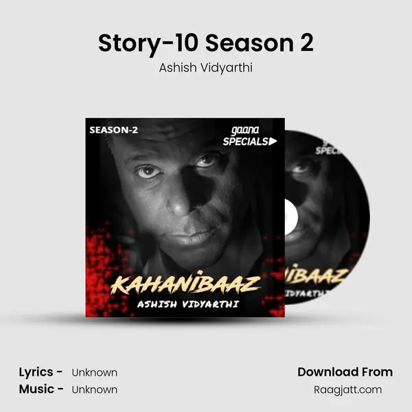 Story-10 Season 2 - Ashish Vidyarthi album cover 