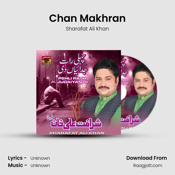 Chan Makhran - Sharafat Ali Khan album cover 