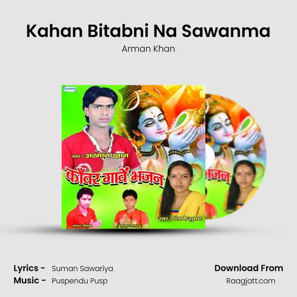 Kahan Bitabni Na Sawanma - Arman Khan mp3 song