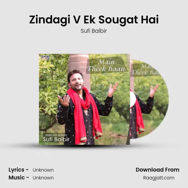 Zindagi V Ek Sougat Hai mp3 song