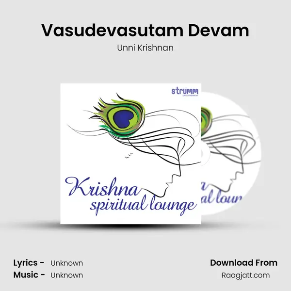 Vasudevasutam Devam - Unni Krishnan mp3 song