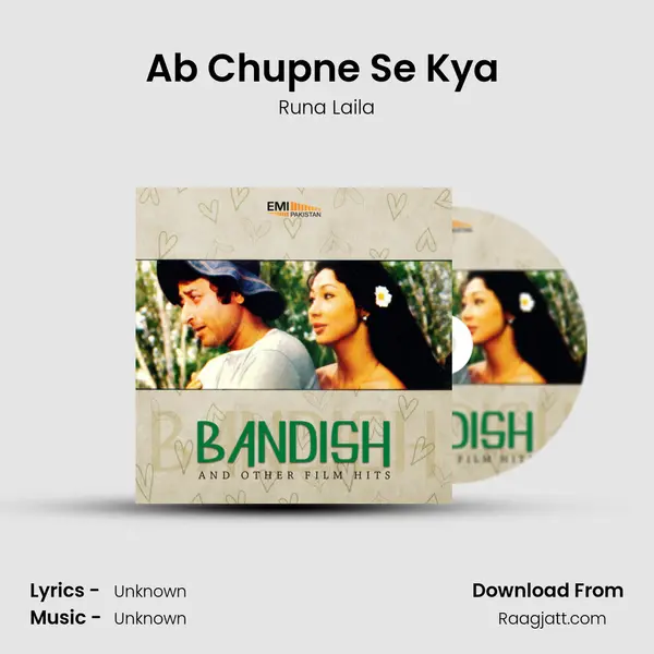 Ab Chupne Se Kya (From Sharafat) mp3 song