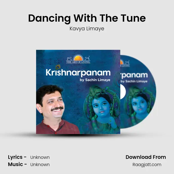 Dancing With The Tune - Kavya Limaye album cover 