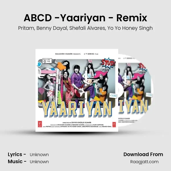 ABCD -Yaariyan - Remix mp3 song