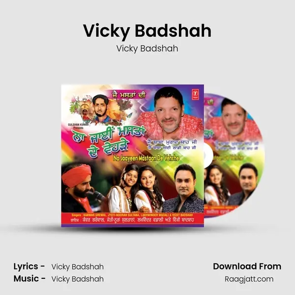 Vicky Badshah - Vicky Badshah mp3 song