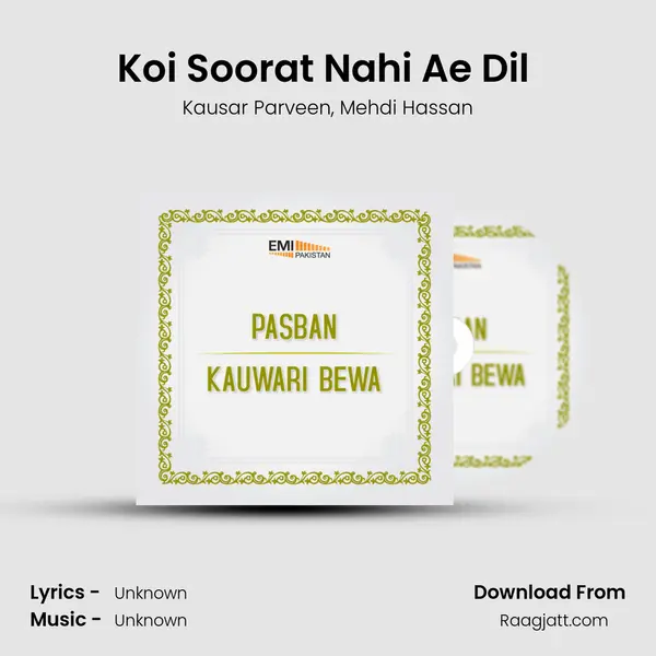 Koi Soorat Nahi Ae Dil (From Kauwari Bewa) mp3 song