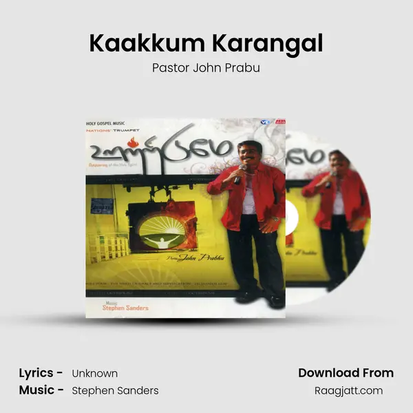 Kaakkum Karangal mp3 song