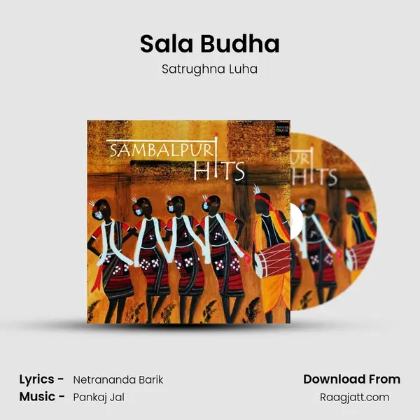 Sala Budha mp3 song