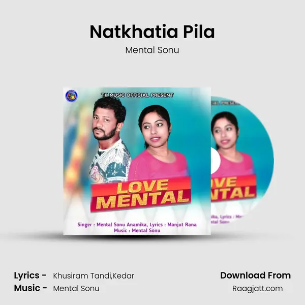 Natkhatia Pila - Mental Sonu album cover 