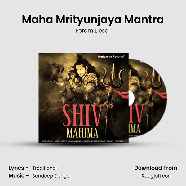 Maha Mrityunjaya Mantra - Foram Desai album cover 