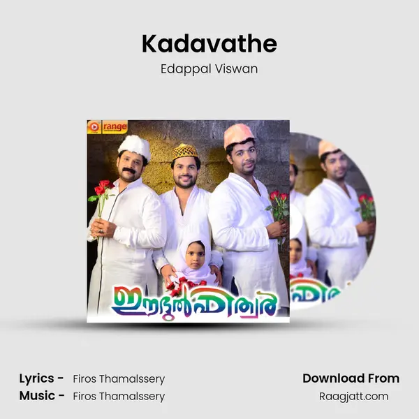 Kadavathe - Edappal Viswan album cover 