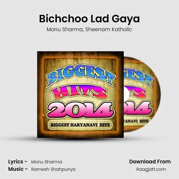 Bichchoo Lad Gaya mp3 song