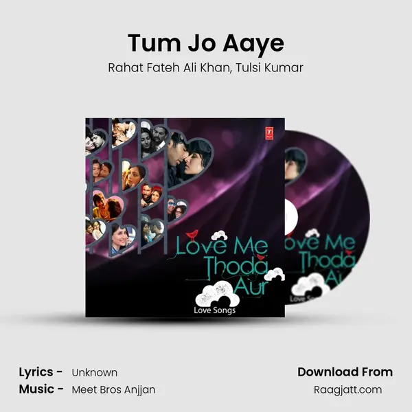 Tum Jo Aaye - Rahat Fateh Ali Khan album cover 