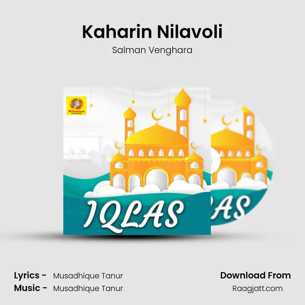 Kaharin Nilavoli mp3 song