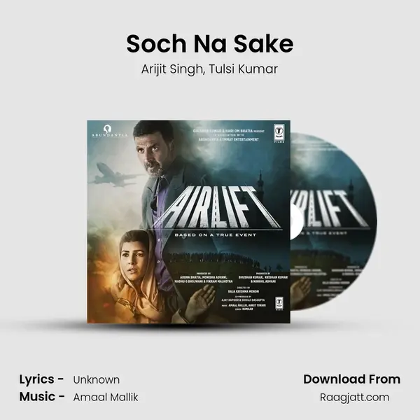 Soch Na Sake mp3 song