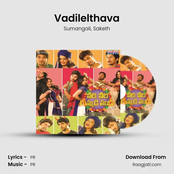 Vadilelthava mp3 song