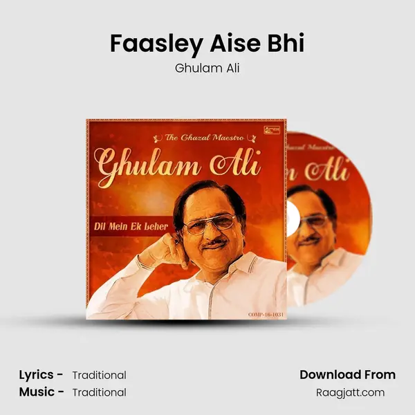 Faasley Aise Bhi - Ghulam Ali album cover 