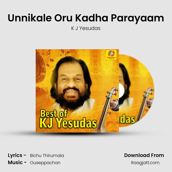 Unnikale Oru Kadha Parayaam - K J Yesudas album cover 