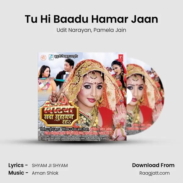 Tu Hi Baadu Hamar Jaan - Udit Narayan album cover 