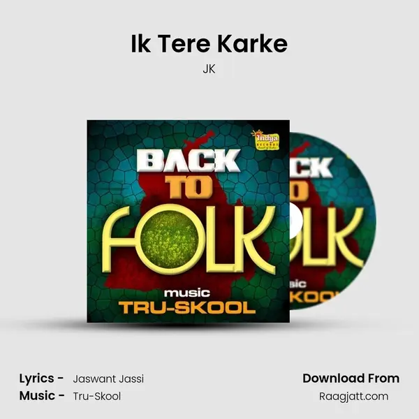 Ik Tere Karke - JK album cover 