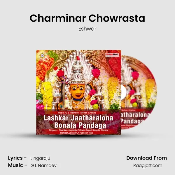 Charminar Chowrasta mp3 song