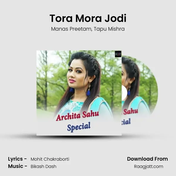 Tora Mora Jodi mp3 song