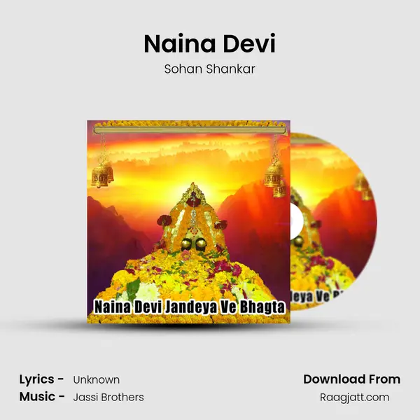 Naina Devi - Sohan Shankar album cover 