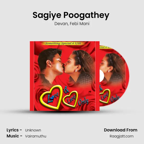 Sagiye Poogathey (From King) mp3 song