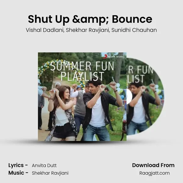 Shut Up & Bounce (From Dostana) mp3 song