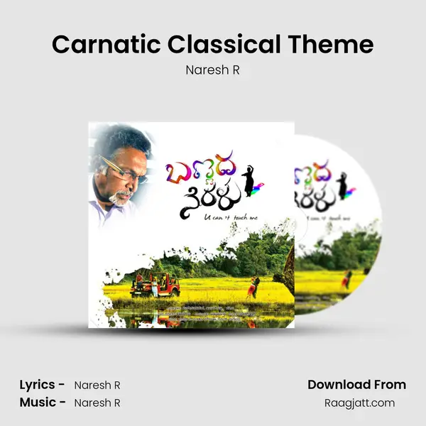 Carnatic Classical Theme - Naresh R album cover 